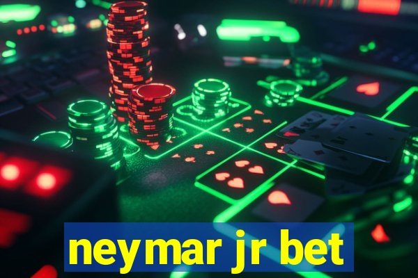 neymar jr bet